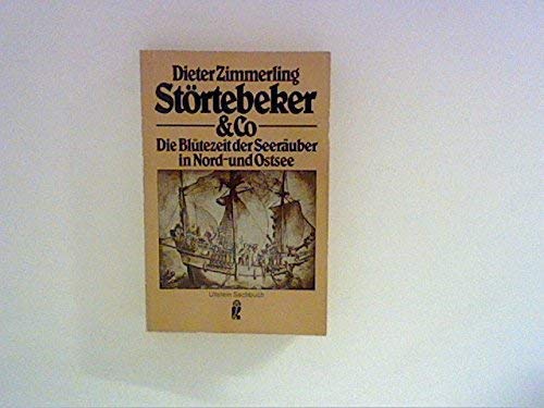 9783548341491: Strtebeker & Co. Die Bltezeit der Seeruber in Nord- und Ostsee