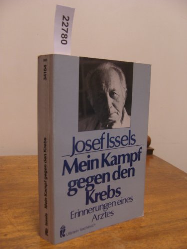 Stock image for Mein Kampf gegen den Krebs. Erinnerungen eines Arztes. for sale by Studibuch