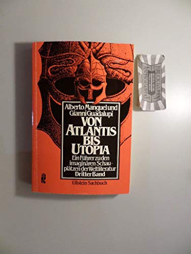 Beispielbild fr Von Atlantis bis Utopia III zum Verkauf von Versandantiquariat Felix Mcke