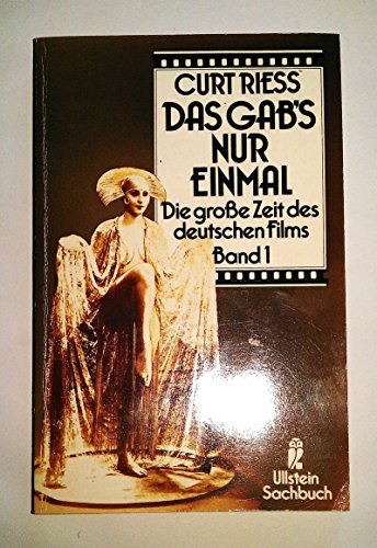 Stock image for Das gab's nur einmal I. Die gro e Zeit des deutschen Films. ( Ullstein Sachbuch). for sale by ThriftBooks-Atlanta