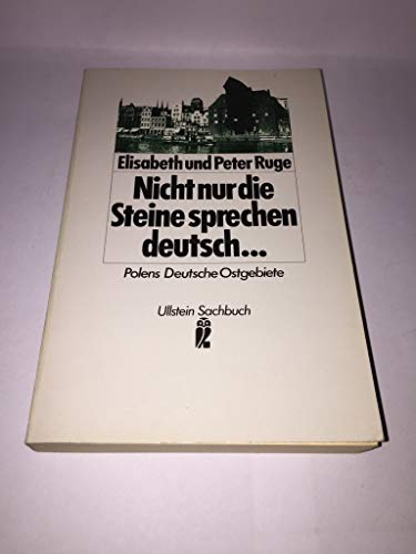 Stock image for Nicht nur die Steine sprechen deutsch . . . for sale by Versandantiquariat Felix Mcke