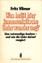 9783548345253: Was heit hier kommunistische Unterwanderung ?, [Paperback] [Jan 01, 1981] Vilmar, Fritz