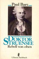 Beispielbild fr Doktor Struensee. Rebell von oben. ( Sachbuch). zum Verkauf von medimops