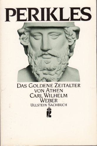 Beispielbild fr Perikles. Das goldene Zeitalter von Athen zum Verkauf von WorldofBooks