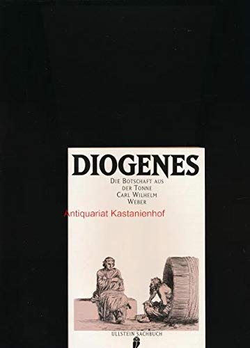 Stock image for Diogenes, Die Botschaft aus der Tonne for sale by Modernes Antiquariat an der Kyll