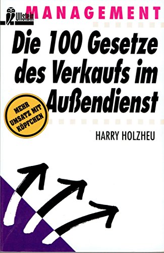 9783548347486: Die 100 Gesetze des Verkaufs im Aussendienst