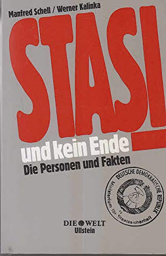 9783548347738: Stasi und kein Ende. Die Personen und Fakten