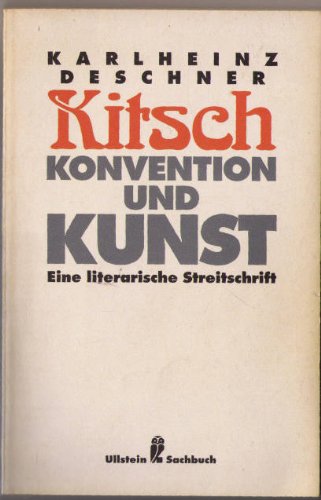 Stock image for Kitsch, Konvention und Kunst. Eine literarische Streitschrift. ( Sachbuch). for sale by medimops