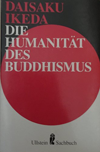 9783548348728: Die Humanitt des Buddhismus