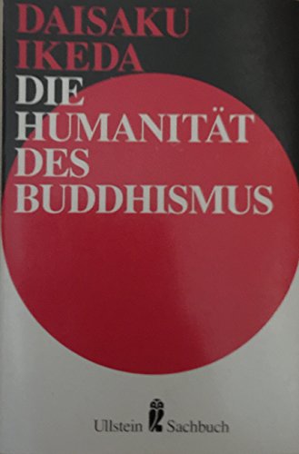 9783548348728: Humanitt des Buddhismus
