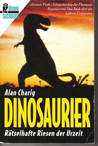 Imagen de archivo de Dinosaurier. (7462 883). Rtselhafte Riesen der Urzeit. ( Sachbuch). a la venta por medimops