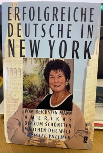Stock image for Erfolgreiche Deutsche in New York for sale by Modernes Antiquariat an der Kyll