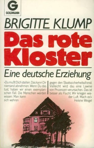 9783548349909: Das rote Kloster. Als Zgling in der Kaderschmiede des Stasi