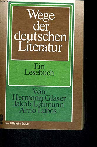 Stock image for WEGE DER DEUTSCHEN LITERATUR for sale by Versandantiquariat Felix Mcke