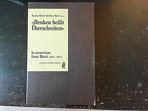 9783548351520: Denken heit berschreiten. In memoriam Ernst Bloch 1885-1977.