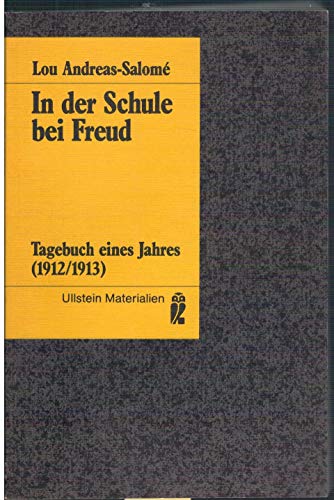 Beispielbild fr In der Schule bei Freud. Tagebuch eines Jahres ( 1912/1913). zum Verkauf von medimops