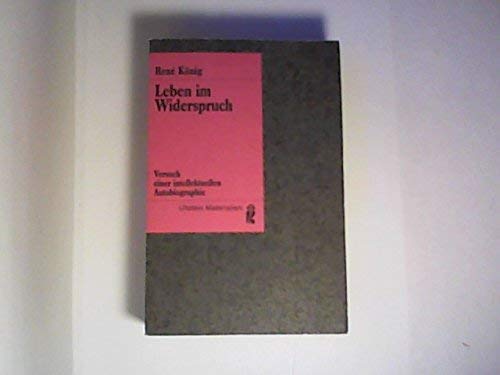 Beispielbild fr Leben im Widerspruch: Versuch einer intellektuellen Autobiographie zum Verkauf von Der Bcher-Br