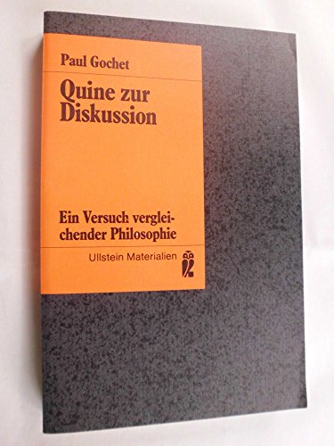 Beispielbild fr Quine zur Diskussion. Ein Versuch vergleichender Philosophie. zum Verkauf von medimops