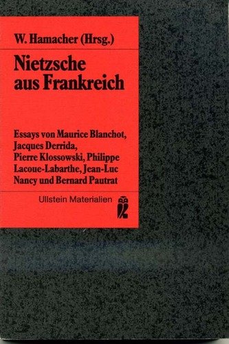 Beispielbild fr Nietzsche aus Frankreich. Essays von Maurice Blanchot et al, zum Verkauf von modernes antiquariat f. wiss. literatur