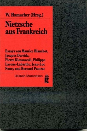 Stock image for Nietzsche aus Frankreich. Essays von Maurice Blanchot et al, for sale by modernes antiquariat f. wiss. literatur