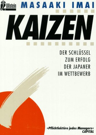 Kaizen Der Schlüssel zum Erfolg der Japaner im Wettbewerb - Imai, Masaaki und Franz Nitsch