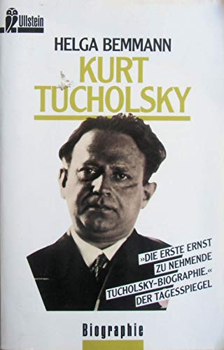 Beispielbild fr Kurt Tucholsky. Ein Lebensbild. zum Verkauf von medimops