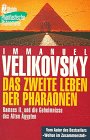 Das zweite Leben der Pharaonen - Immanuel Velikovsky