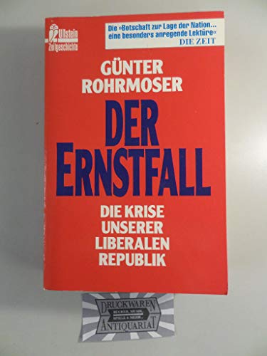 Stock image for Der Ernstfall. Die Krise unserer liberalen Republik. for sale by medimops