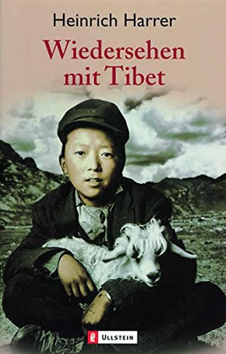 Wiedersehen mit Tibet. - Harrer, Heinrich