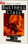 9783548356730: Business Class. Der Manager in der Westentasche