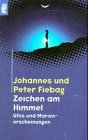 9783548356839: Zeichen am Himmel. UFOs und Marienerscheinungen