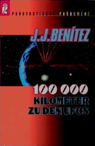 Beispielbild fr 100000 Kilometer zu den UFOs zum Verkauf von Kultgut