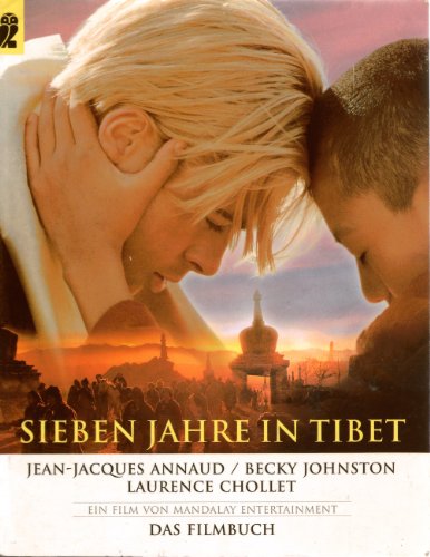 Beispielbild fr Sieben Jahre in Tibet. Das Filmbuch. zum Verkauf von medimops