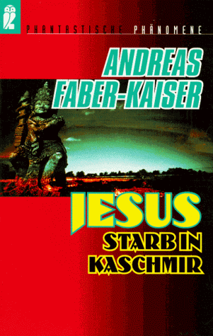 9783548357850: Jesus starb in Kaschmir