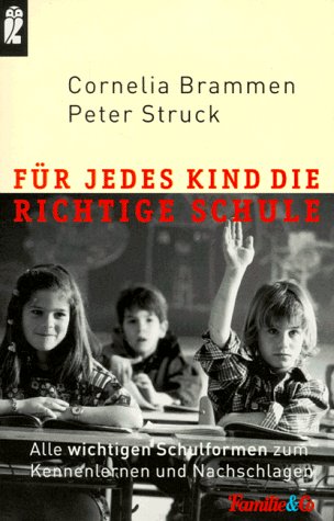 Stock image for Fr jedes Kind die richtige Schule for sale by Leserstrahl  (Preise inkl. MwSt.)