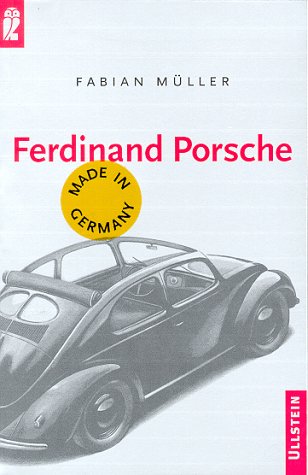 Stock image for Ferdinand Porsche. Made in Germany. for sale by medimops