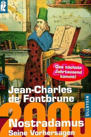 Stock image for Nostradamus - Historiker und Prophet : seine Vorhersagen von 1555 bis zum Jahr 2000 (J2t) for sale by Versandantiquariat Behnke