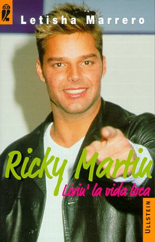 9783548359564: Ricky Martin. Livin' la vida loca.