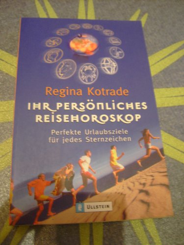 9783548359632: Ihr persnliches Reisehoroskop