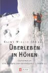 Ãœberleben in HÃ¶hen. (9783548359939) by Bonington, Chris; Gammelgaard, Lene; Smithe, F. S.; Willis, Clint