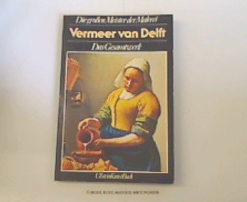 Stock image for Vermeer van Delft. Das Gesamtwerk. for sale by R Bookmark