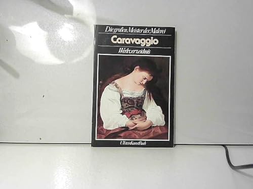 Beispielbild fr Caravaggio. Werkverzeichnis. zum Verkauf von medimops