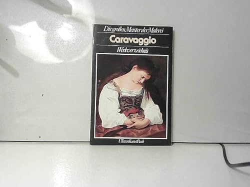 9783548360270: Caravaggio. Werkverzeichnis.