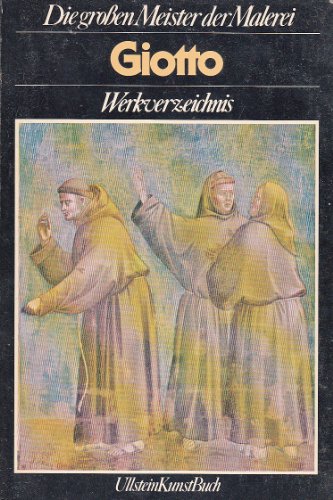 Stock image for Giotto. Werkverzeichnis.Ullstein-Kunst-Buch for sale by Bernhard Kiewel Rare Books