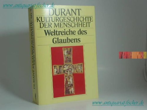 9783548361055: Kulturgeschichte der Menschheit V. Weltreiche des Glaubens.