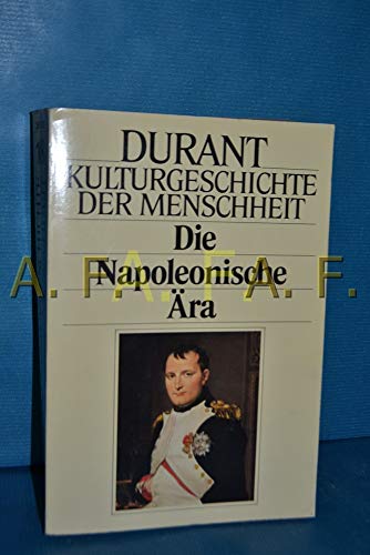9783548361185: Kulturgeschichte der Menschheit XVIII. Die napoleonische ra.