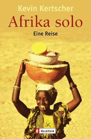 9783548362533: Afrika solo. Eine Reise.