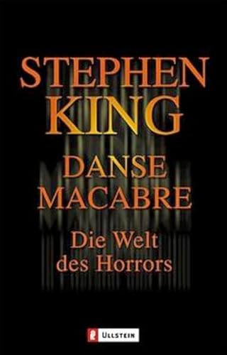 Danse Macabre: Die Welt des Horrors - King, Stephen