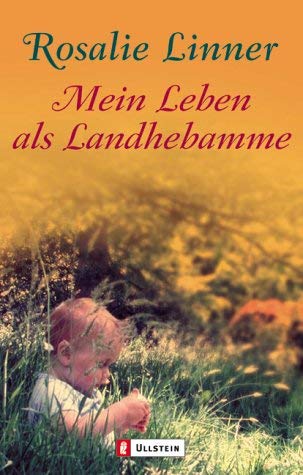 Stock image for Mein Leben als Landhebamme. for sale by Steamhead Records & Books