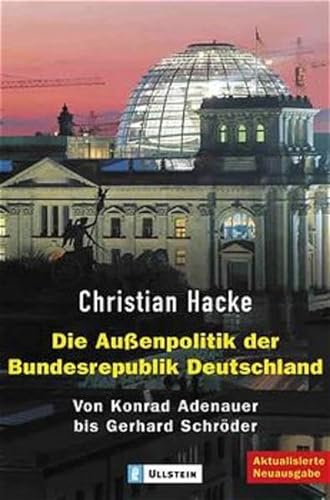 Stock image for Die Aussenpolitik der Bundesrepublik Deutschland. for sale by medimops